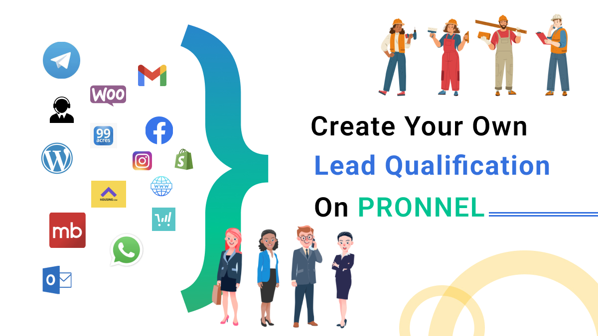 Build Your Own Lead Qualification CRM on Pronnel
