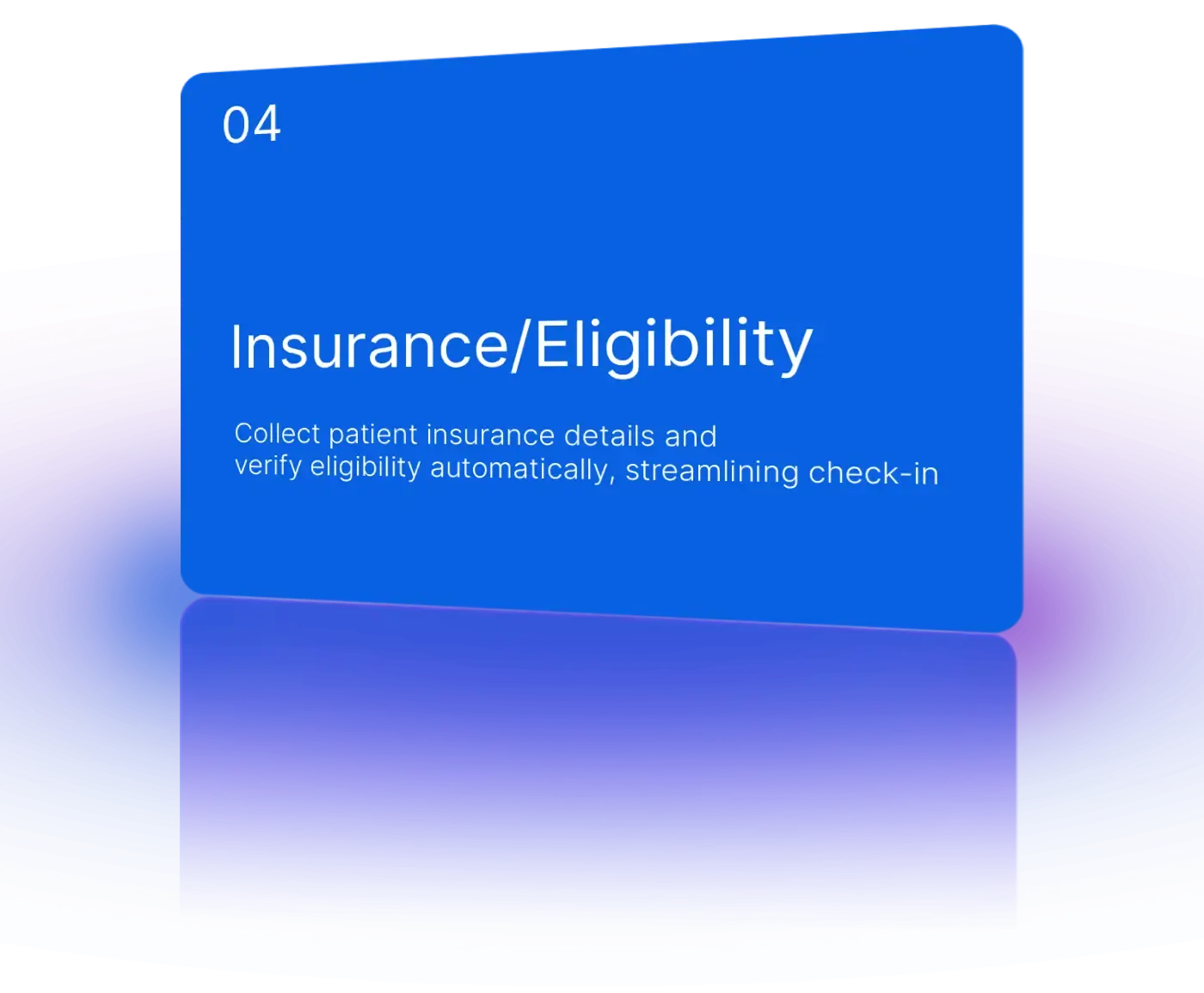 Verify insurance, capture MRN, and pre‑visit information