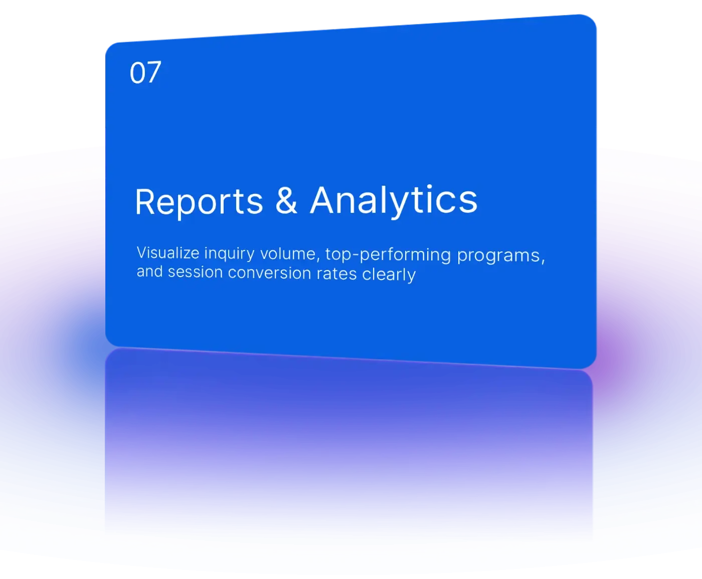 Track enquiry conversion, counselor performance, and student satisfaction