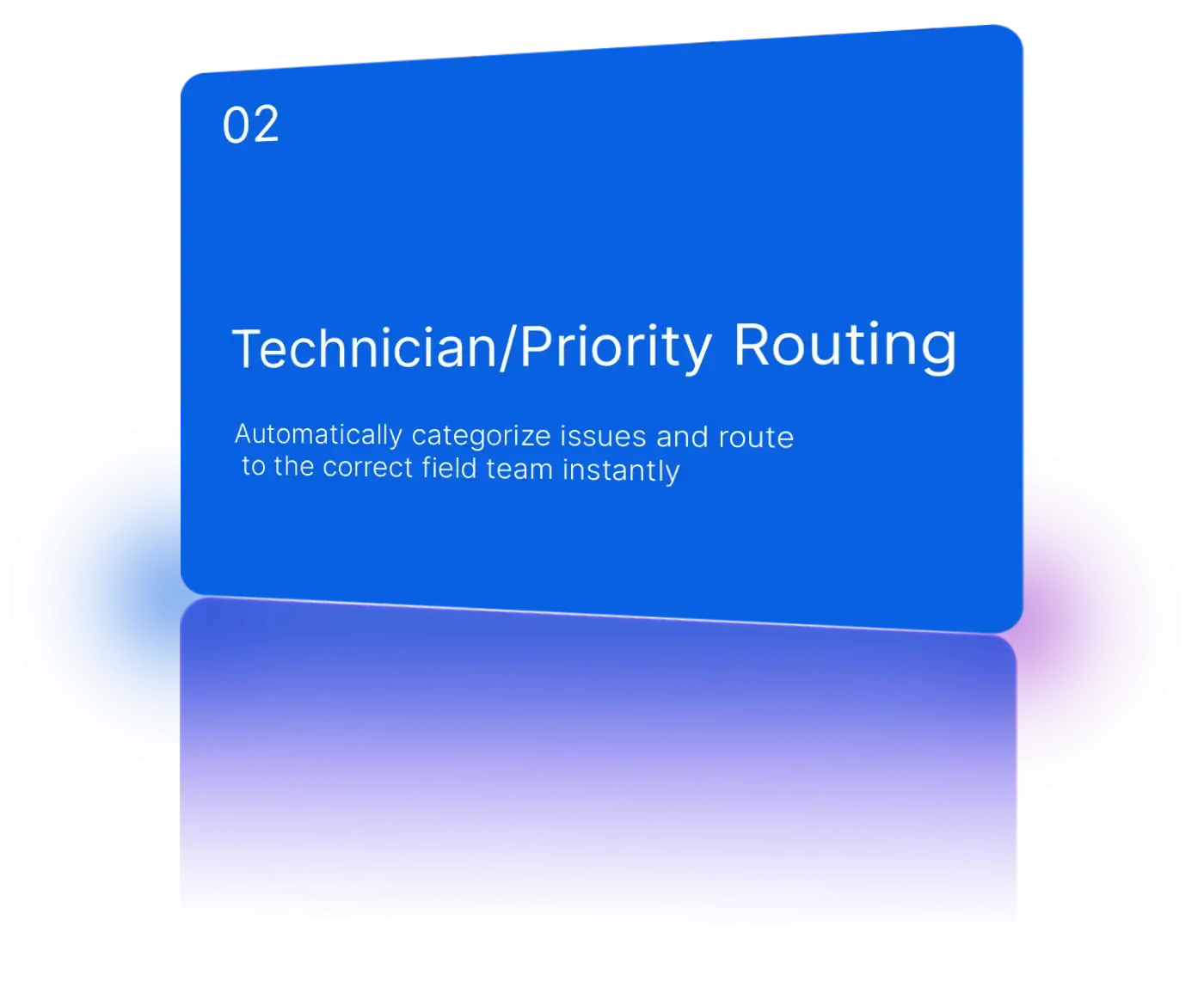 Match by technician expertise, outage priority, and area coverage