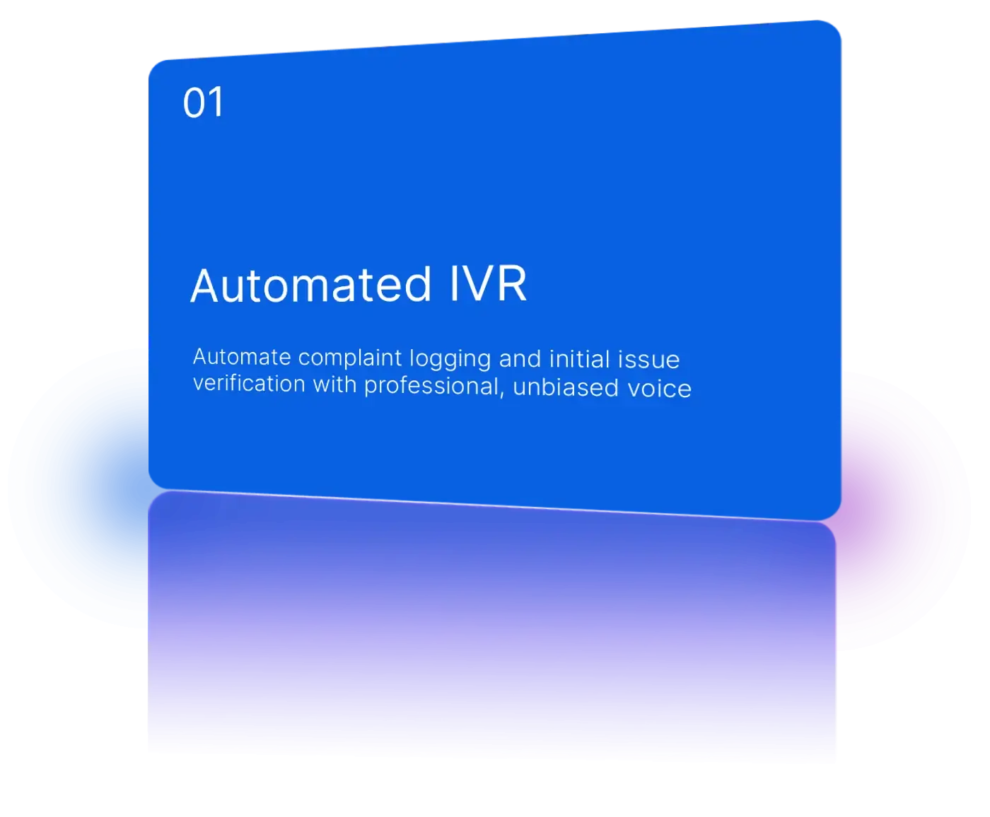 Automated IVR for internal complaint management