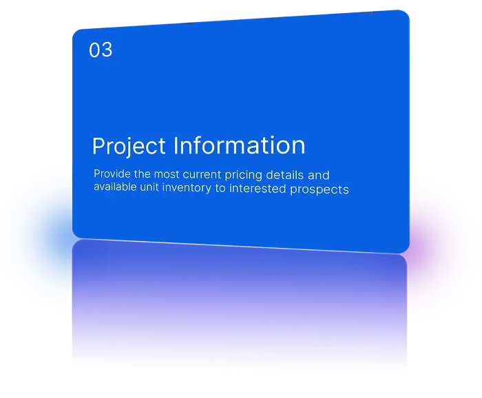 Share detailed project descriptions, floor plans, and pricing information with potential buyers