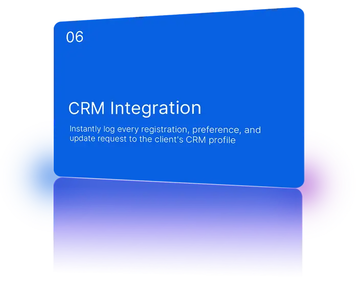 Seamlessly sync client registration and engagement data with your CRM system