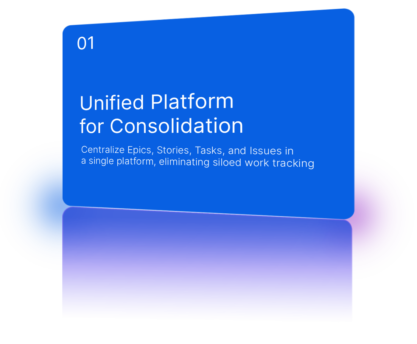 Single platform replacing multiple tools.