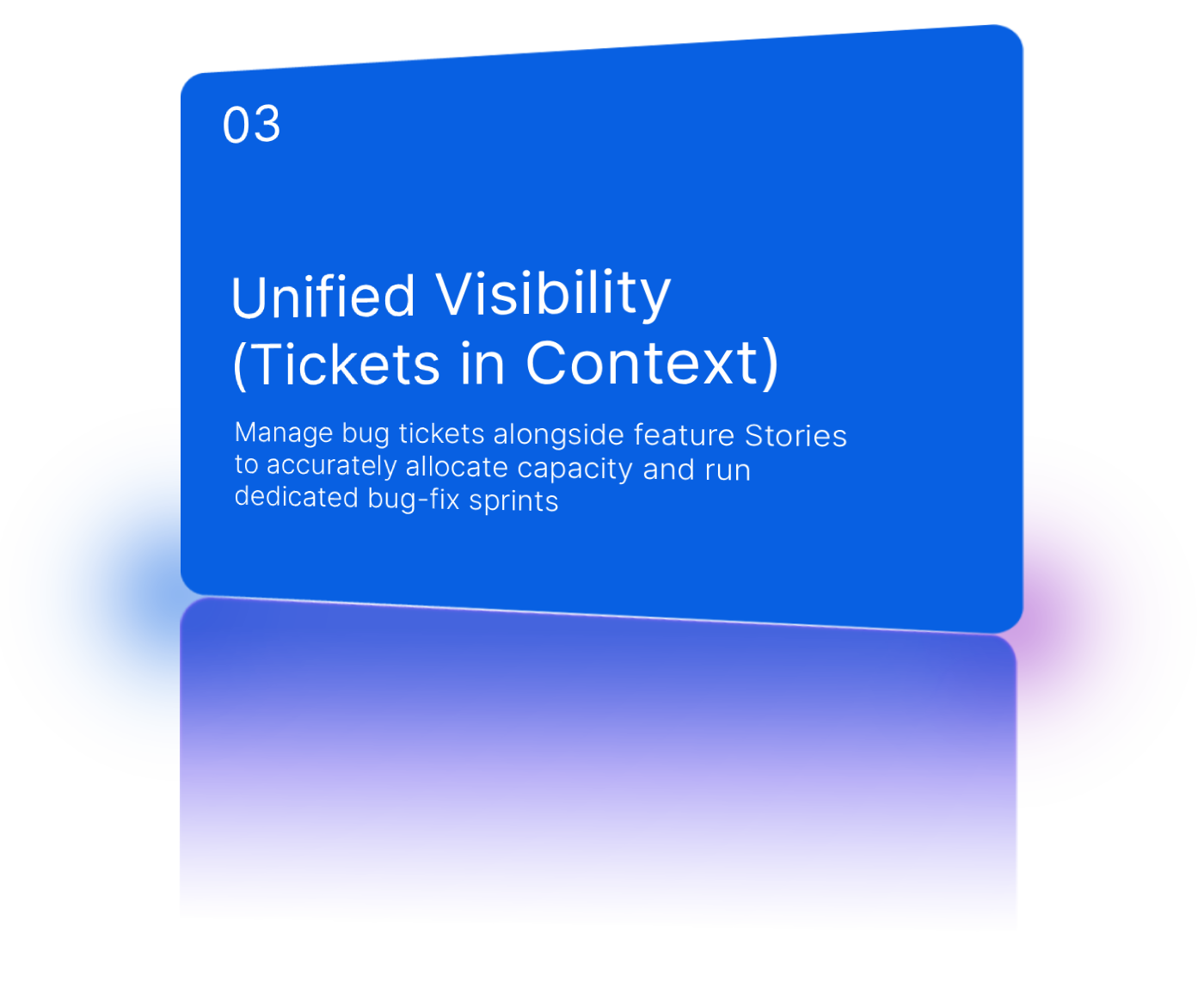 Tickets connected to Epics and Stories.